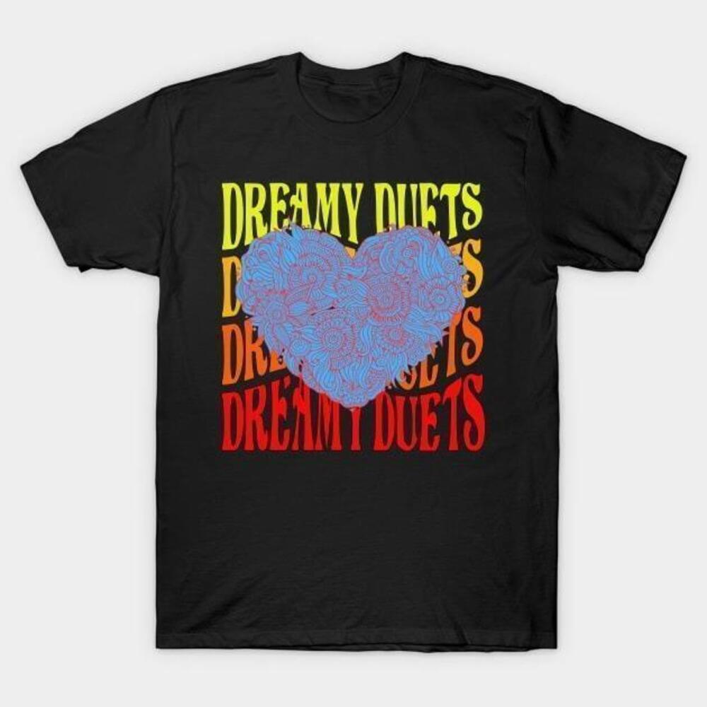 Dreamy Duets Valentines Day Tshirt